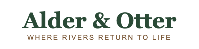 Alder & Otter — Where rivers return to life